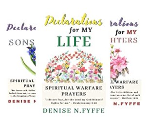 Declarations over my life book series by Poetess Denise Fyffe