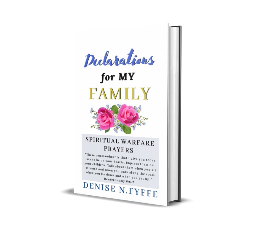 Declarations for my Family by Denise Fyffe