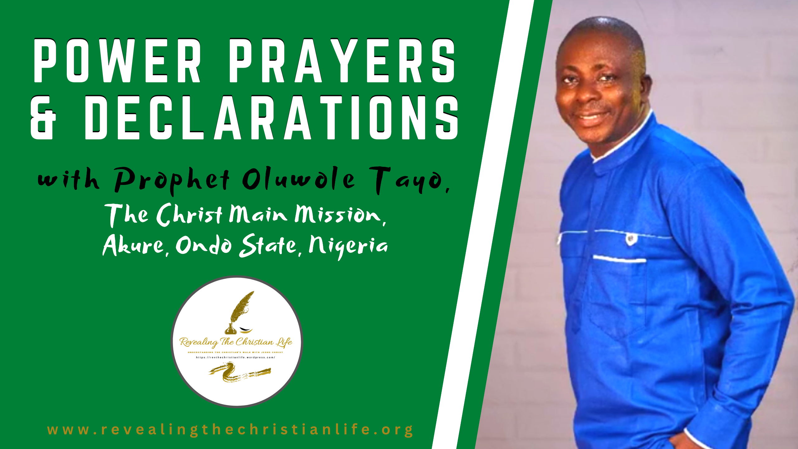 Power Prayers & Declarations from One Year Anniversary of Prayer with Prophet Oluwole Tayo