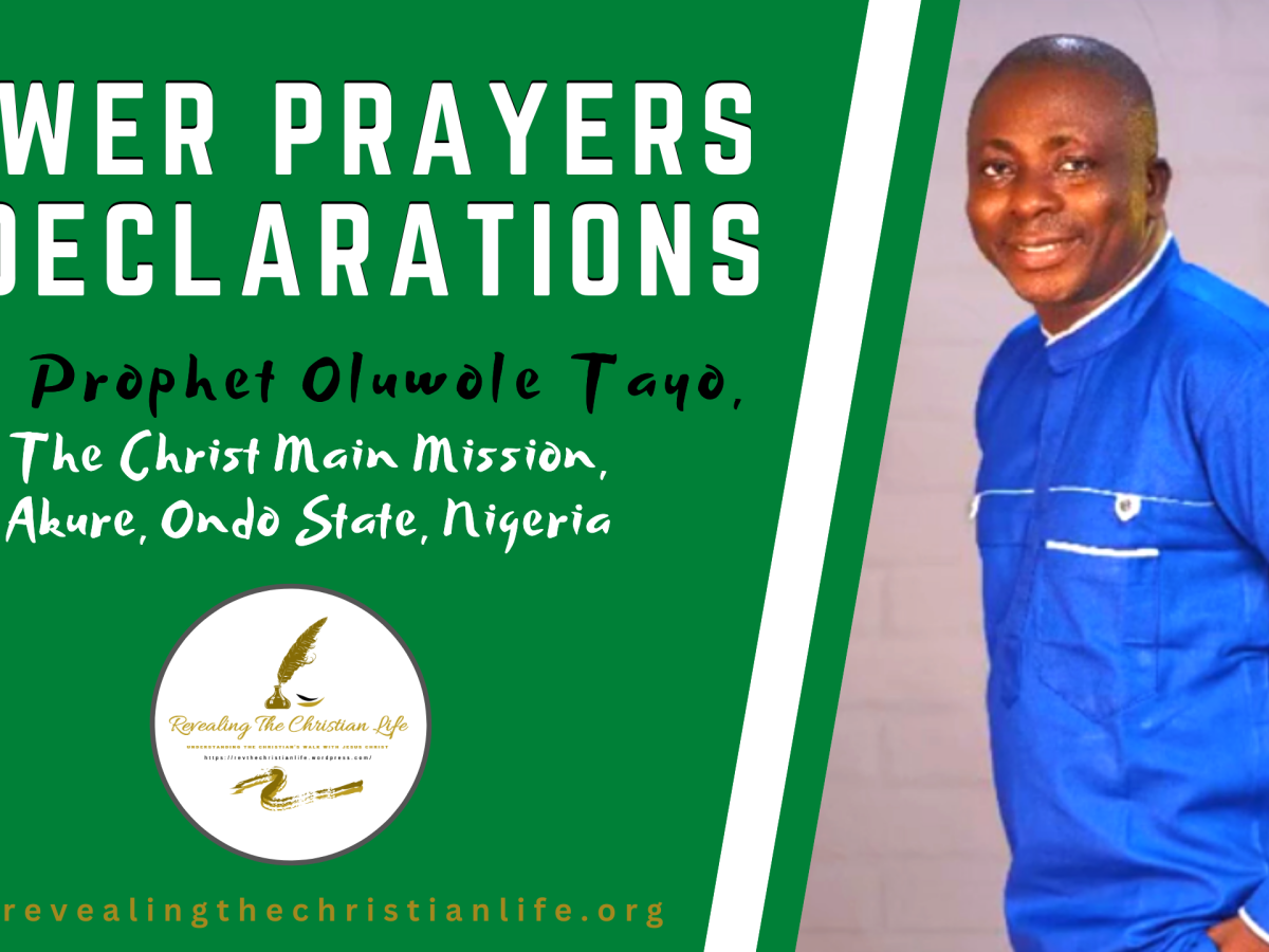 Power Prayers & Declarations from One Year Anniversary of Prayer with Prophet Oluwole Tayo